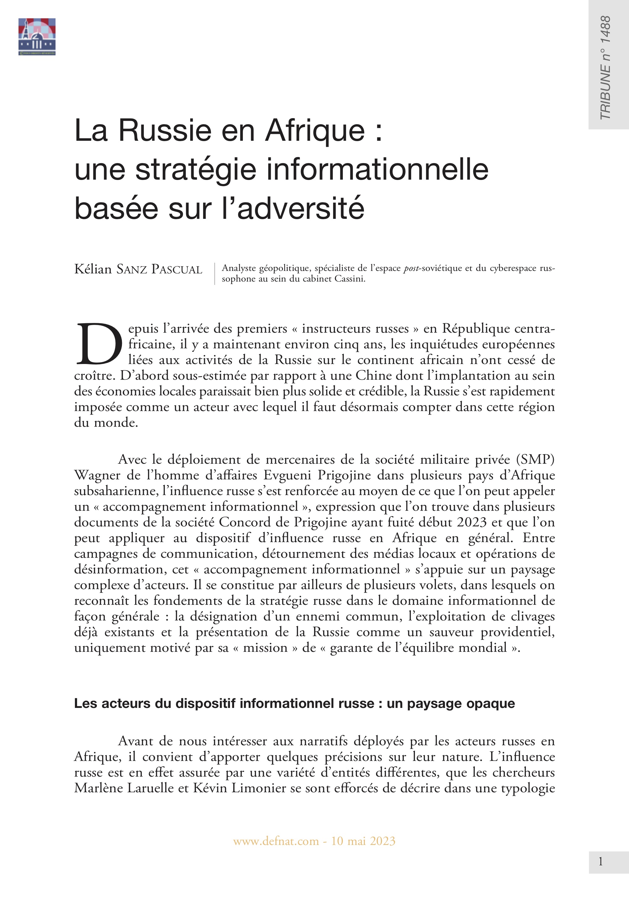 La Russie en Afrique : une stratégie informationnelle basée sur l’adversité (T 1488)
